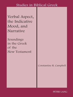 cover image of Verbal Aspect, the Indicative Mood, and Narrative